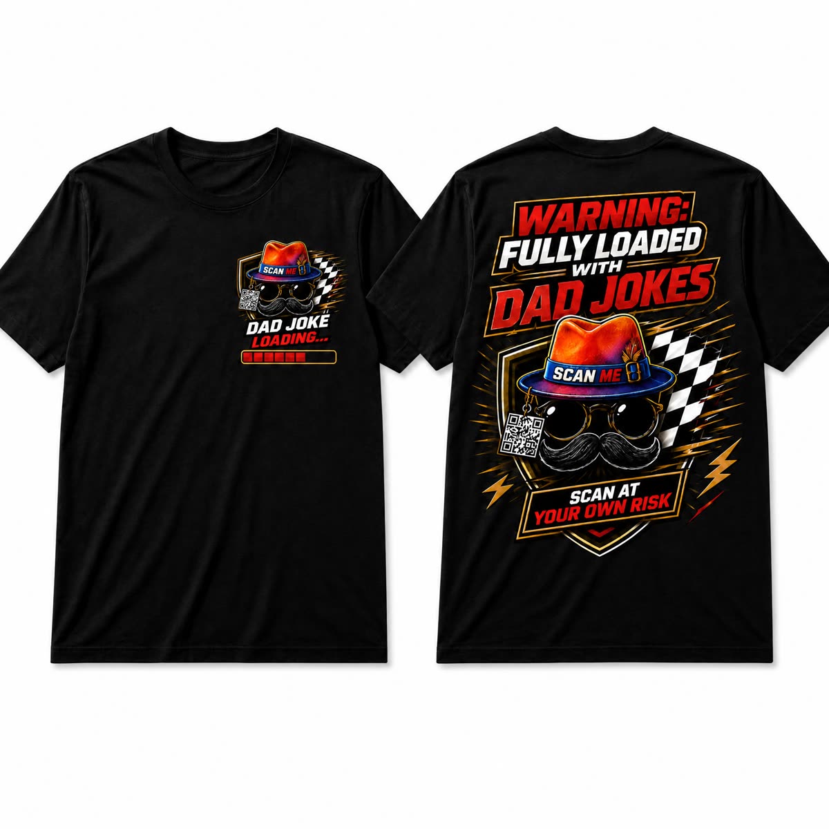 Dad Joke Alert fully loaded T-shirt, front and back